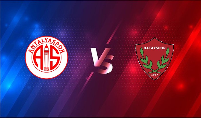 Nhận định, soi kèo Antalyaspor vs Hatayspor